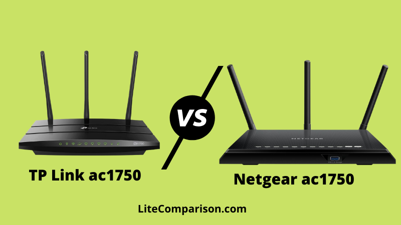 Netgear ac1750 vs TP link ac1750