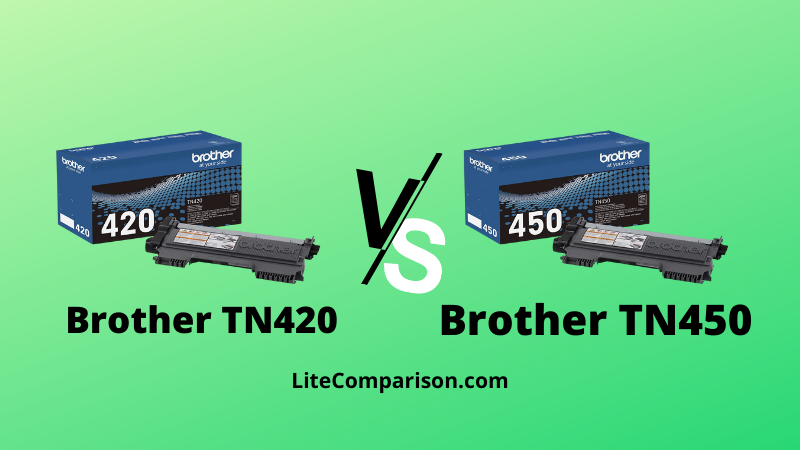 TN420 vs TN450