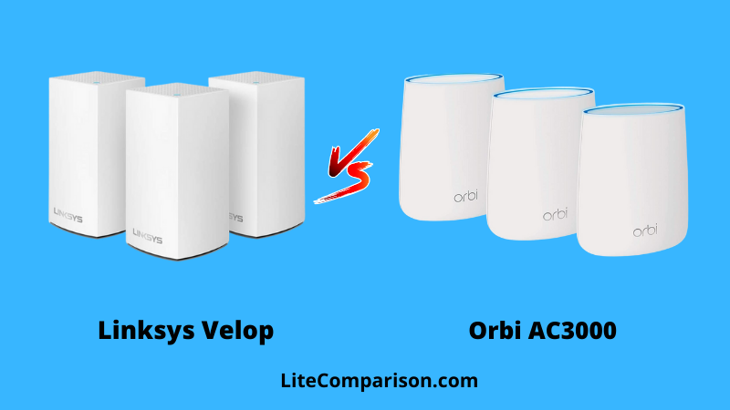 Linksys Velop vs Orbi AC3000